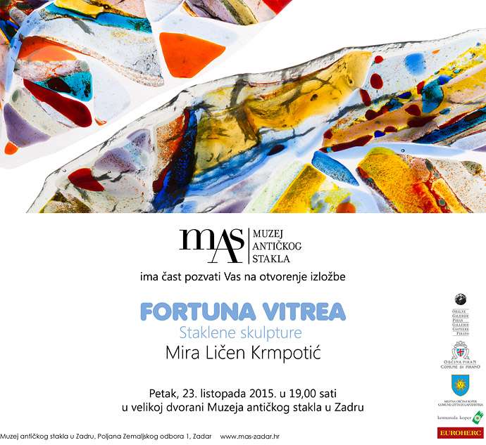 Izložba – Fortuna vitrea / Staklene skulpture – Mira Ličen Krmpotić