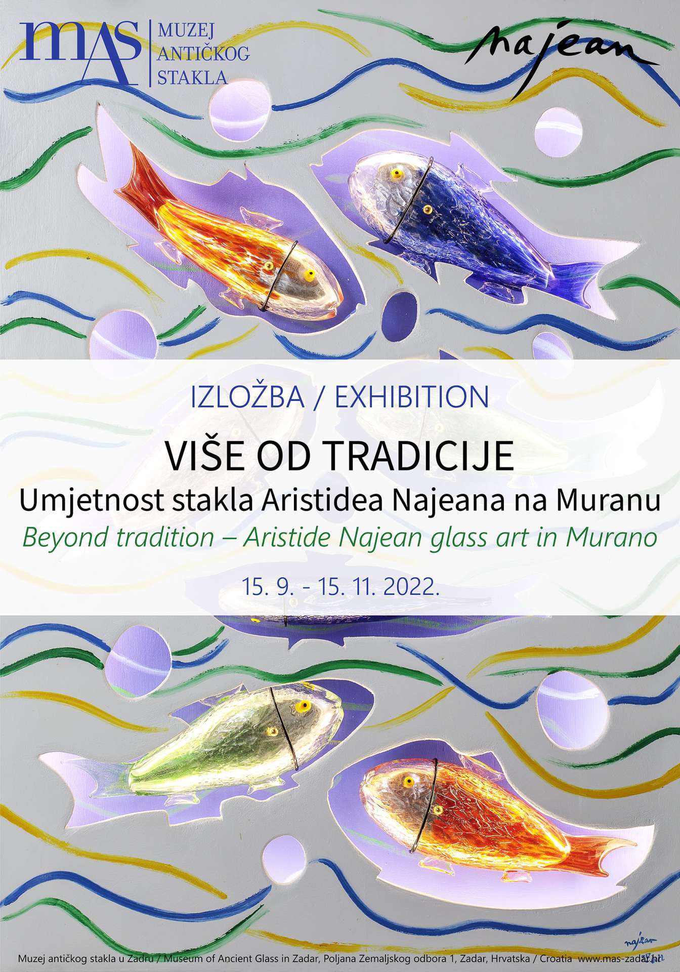 Najava izložbe "Više od tradicije – umjetnost stakla Aristidea Najeana na Muranu"